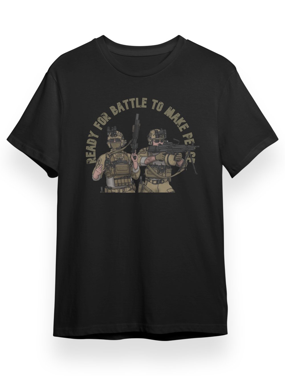 READY FOR BATTLE TO MAKE PEACE